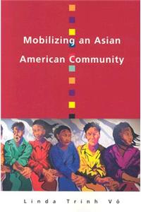 Mobilizing an Asian American Community