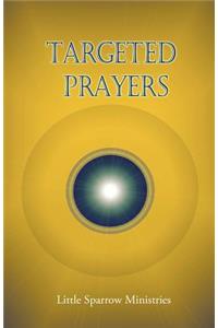 Targeted Prayers