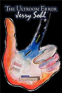 The Ultroom Error by Jerry Sohl, Science Fiction, Adventure, Fantasy