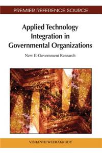 Applied Technology Integration in Governmental Organizations