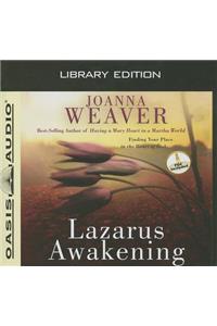 Lazarus Awakening (Library Edition)