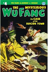 Mysterious Wu Fang #4