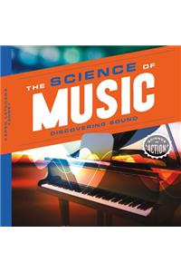 Science of Music: Discovering Sound