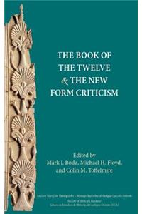 The Book of the Twelve and the New Form Criticism