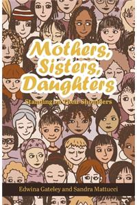 Mothers, Sisters, Daughters