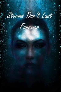 Storms Don't Last Forever