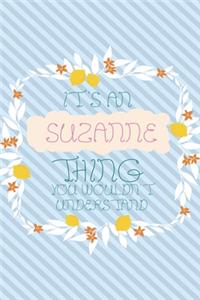 It's an Suzanne Thing You Wouldn't Understand