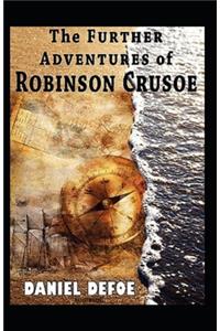 Further Adventures of Robinson Crusoe ILLUSTRATED