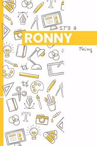 It's a Ronny Thing