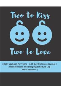 Two to Kiss Two to Love