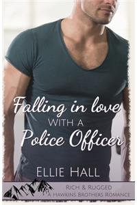 Falling in Love with a Police Officer