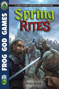 Spring Rites OSE