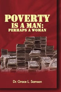 Poverty Is a Man