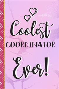 Coolest Coordinator Ever