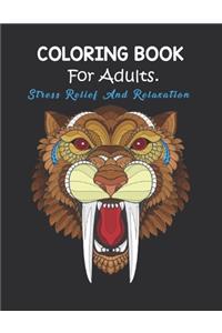 Coloring Book For Adults.