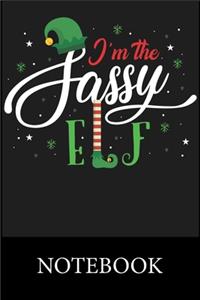 I'm Sassy Elf Notebook