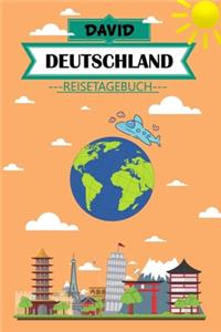 David Deutschland Reisetagebuch: Dein persönliches Kindertagebuch fürs Notieren und Sammeln der schönsten Erlebnisse in Deutschland - 120 Seiten zum Ausfüllen, Malen und Spaß haben