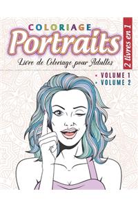 Coloriage Portraits - 2 livres en 1