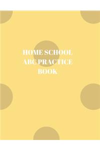 Home School ABC Practice Book