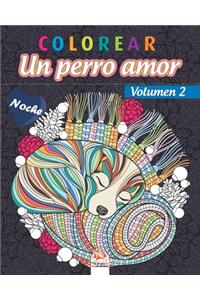 colorear - Un perro amor - Volumen 2 - Noche