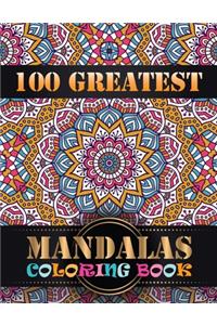100 Greatest Mandalas Coloring Book