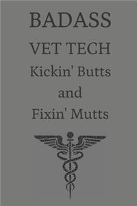 Badass Vet Tech Kickin' Butts and Fixin' Mutts
