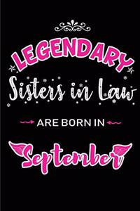 Legendary Sisters in Law are born in September