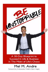 Be Unstoppable