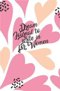 Dream Journal To Write In For Women