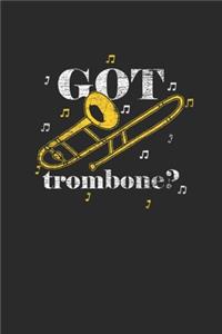 Got Trombone
