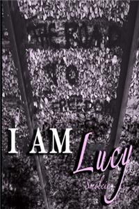 I am Lucy