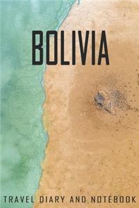 Bolivia Travel Diary and Notebook