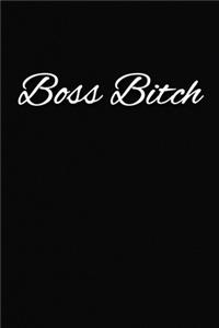 Boss Bitch Notebook
