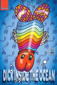 Dick Inside The Ocean