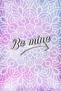 Be Mine