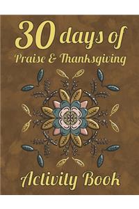 30 Days of Praise and Thanksgiving Activity Book