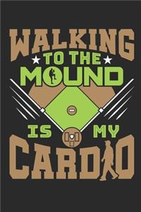 Walking to the Mound Is My Cardio