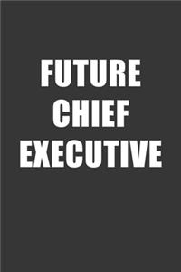 Future Chief Executive Notebook