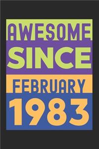 Awesome Since February 1983