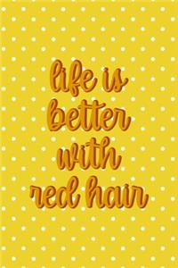 Life Is Better With Red hair