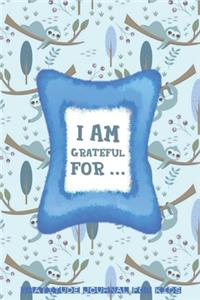 I Am Grateful for