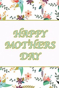 Happy Mothers Day