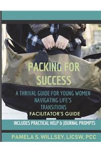Packing For Success Facilitator's Guide