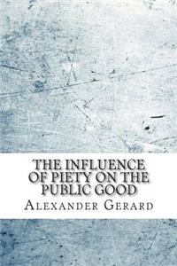 The influence of piety on the public good