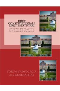 Dret constitucional i dret estatutari