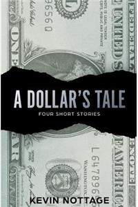 Dollar's Tale