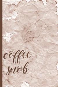 Coffee Snob Lists & Notes