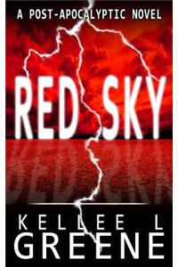 Red Sky - A Post-Apocalyptic Novel