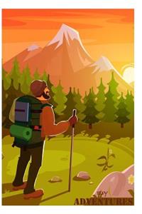 my ADVENTURES