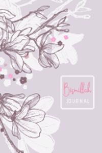 Bismillah Journal